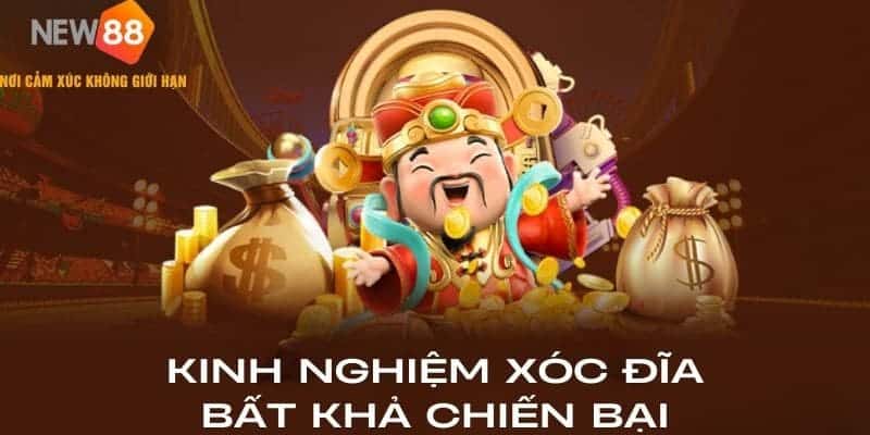 Kinh nghiệm xóc đĩa bất khả chiến bại