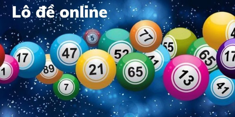 Chọn nhà cái lô đề uy tín để yên tâm rinh thưởng khủng